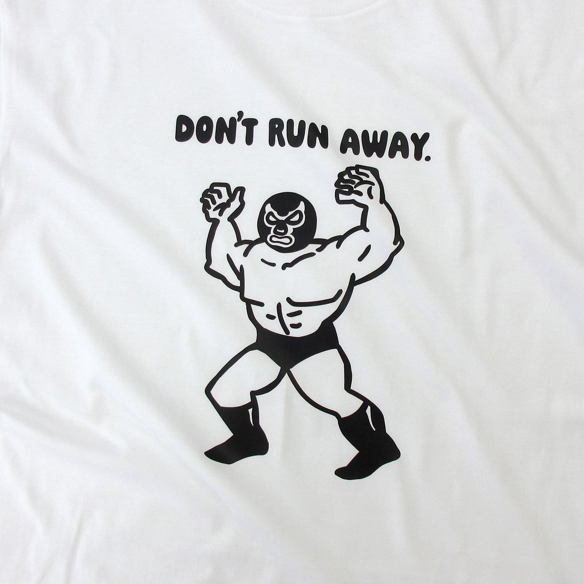 ルチャリブレ DON'T RUN AWAY. Tシャツ sp27 プロレス Lucha Libre