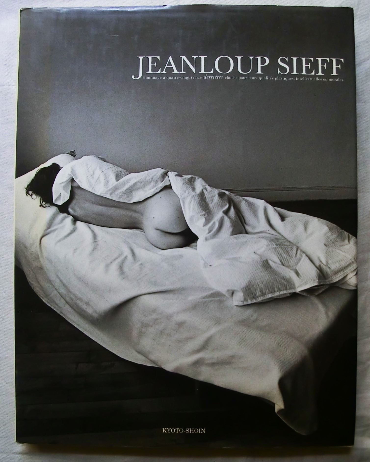 ジャンルー・シーフ 写真集 Jeanloup Sieff Derrieres 京都書院