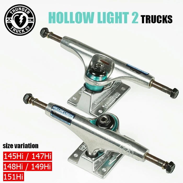 THUNDER TRUCK HOLLOW LIGHT 2 トラック 145HI 147HI 148 HI 149HI 151HI サンダー ホロー  スケートボード スケボー トラック