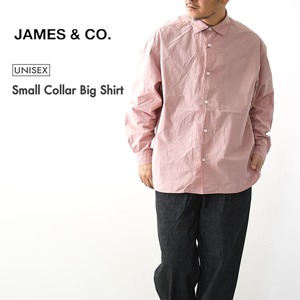 JAMES [ジェームス] Small Collar Big Shirt [JS52301] スモールカラービッグシャツ・ビッグサイズ・オーバーサイズ・ゆったりシルエット・カラーシャツ・シンプル・無地・MEN'S / LADY'S [2026SS]