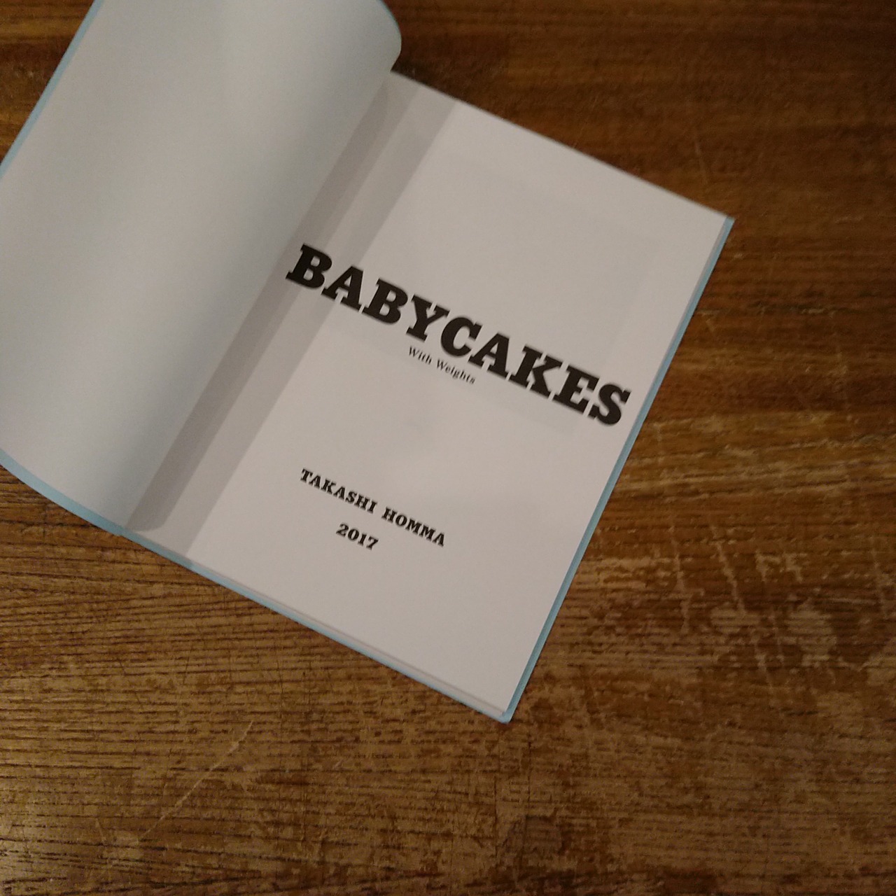 BABYCAKES WITH WEIGHTS / ホンマタカシ | 百年