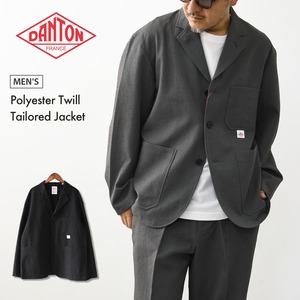 DANTON [ダントン] M Polyester Twill Tailored Jacket [DT-A0763SPT] ポリエステルツイルテーラードジャケット・アウター・メンズ・ワークジャケット・男性用・MEN'S [2026AW]