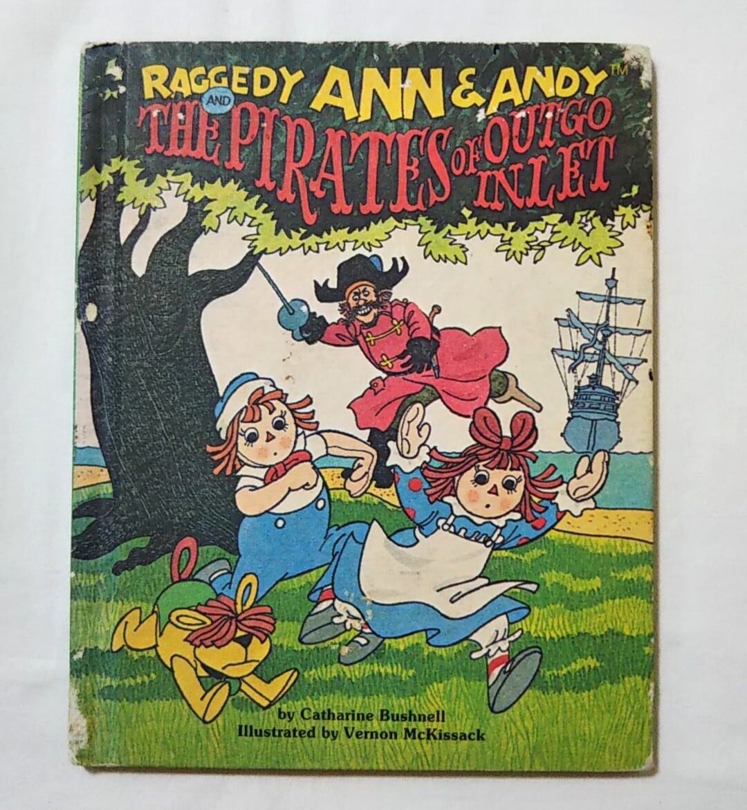 RAGGEDY ANN & ANDY AND THE PIRATES OF OUTGO INLET