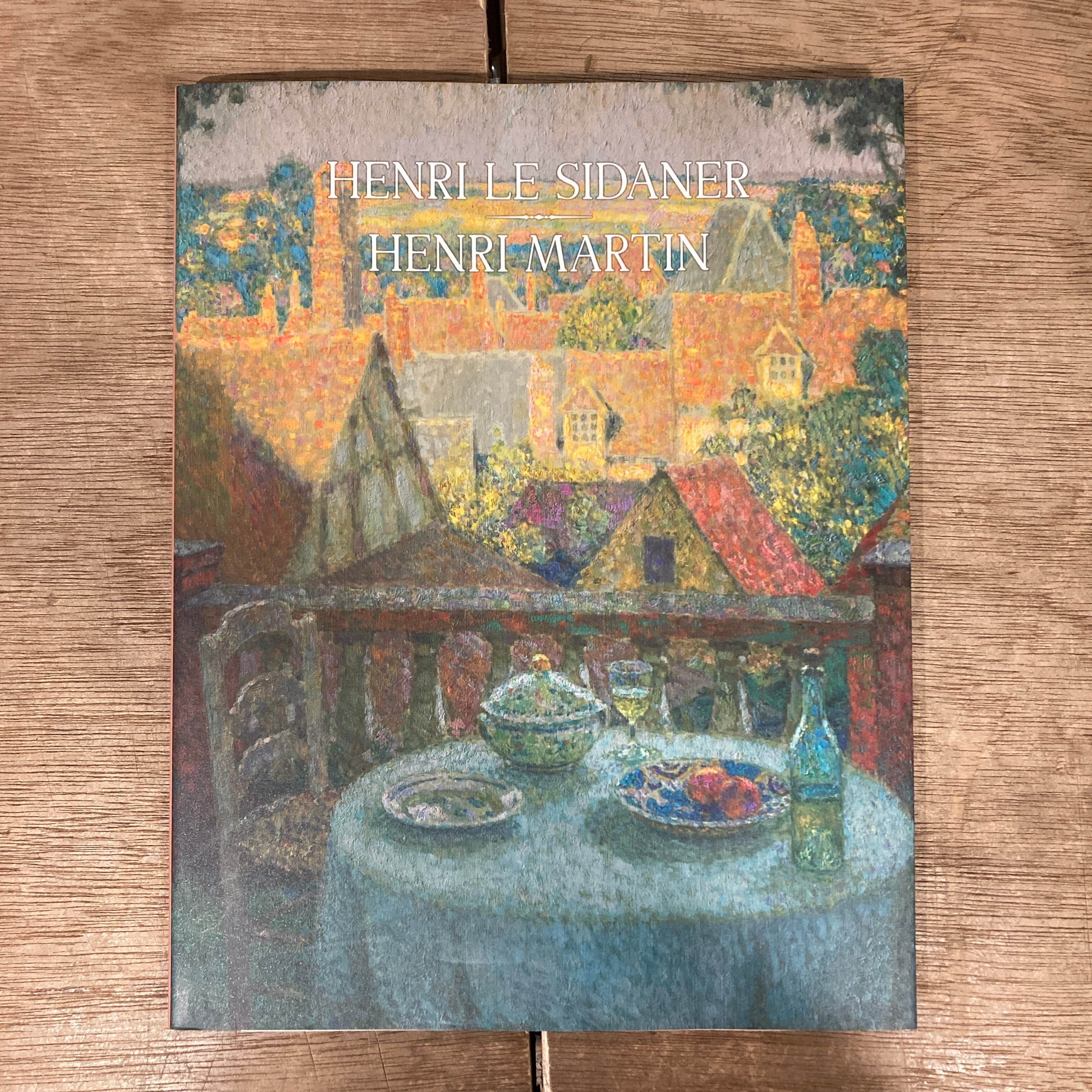 シダネルとマルタン展 Henri Le Sidaner Henri Martin カタログ | 百年 シダネルとマルタン展 Henri Le Sidaner Henri Martin カタログ | 百年