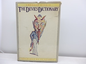 The devil's dictionary　悪魔の辞典　/　Ambrose Bierce　アンブローズ・ビアス　Jean-Claude Suares挿絵　[31133]