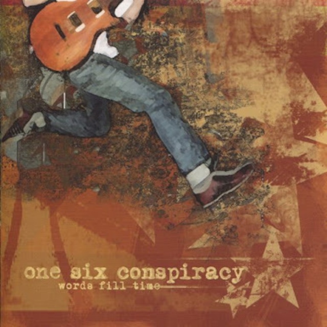 【USED/A-4】One Six Conspiracy / Words Fill Time