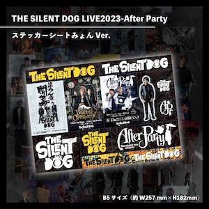 THE SILENT DOG LIVE2023-After Party-ステッカーシート（全３種）