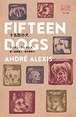 『十五匹の犬』 アンドレ・アレクシス