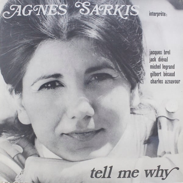 Agnes Sarkis / Tell Me Why [900 150, 900.150] - 画像1