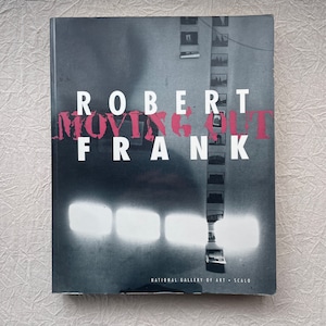 Moving Out / Robert Frank（ロバート・フランク）