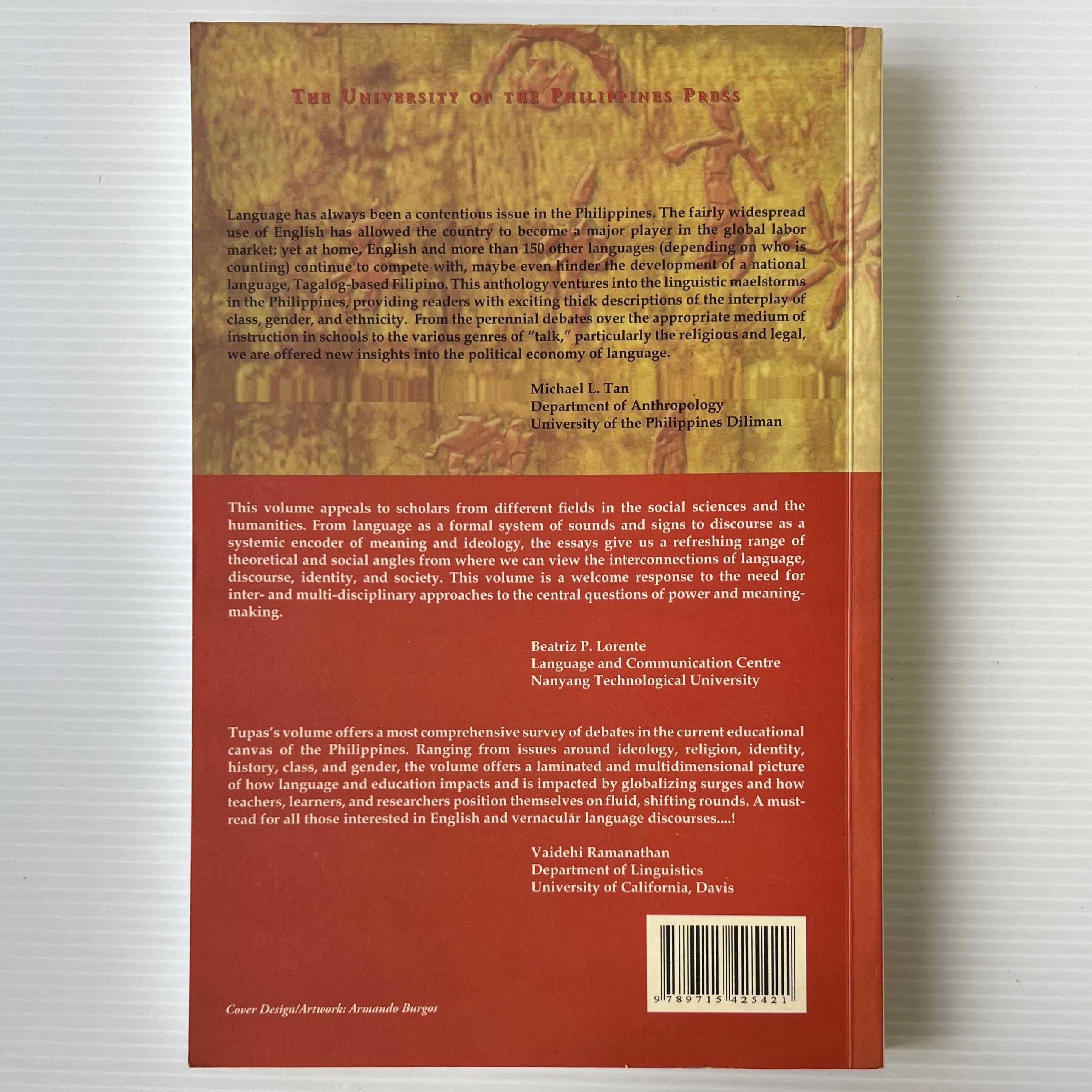 (Re)making Society: The Politics of Language, Discourse, and Identity in the Philippines / T. Ruanni F. Tupas / The University of the Philippines Press