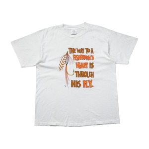 THE WAY TO A FISHERMAN'S HEART IS THROUGH HIS FLY T-SHIRT SIZE XL (USED)