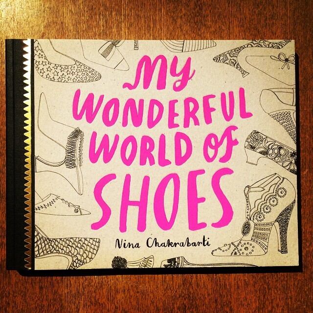 イラスト集「My Wonderful World of Shoes／Nina Chakrabarti」 - 画像1
