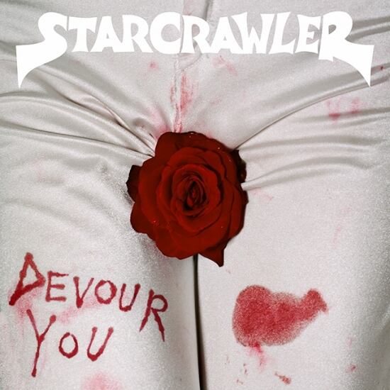 Starcrawler / Devour You（Ltd Blood Red Marble LP）