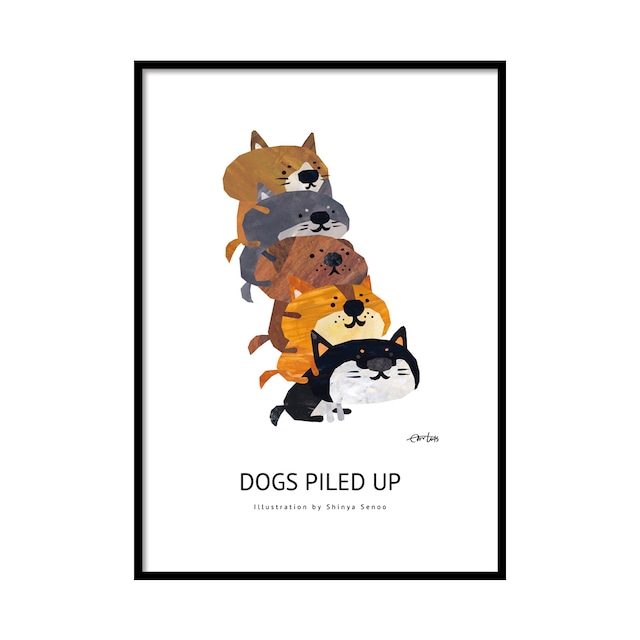 ポスター　A2サイズ(42cm×59.4cm)　『DOGS PILED UP』