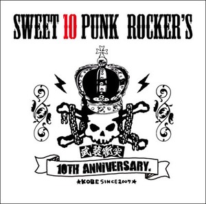 6thアルバム「SWEET 10 PUNK ROCKER'S」