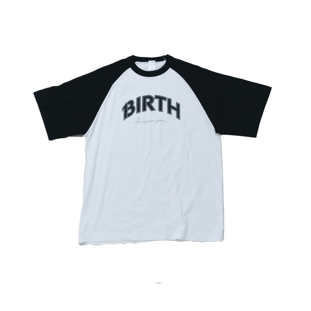 "BIRTH"ragran Tshirts