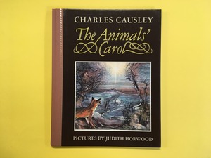 The Animals' Carol｜Charles Causley チャールズ・コーズリー (b158_B)