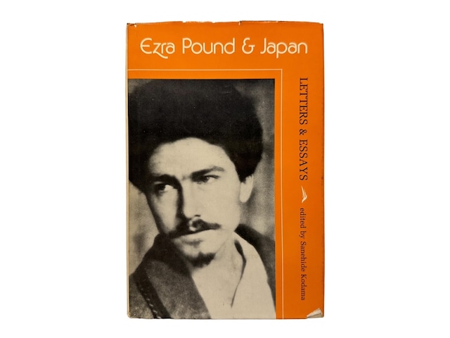 【SL144】【FIRST EDITION】Ezra Pound & Japan LETTERS & ESSAYS / Sanehide Kodama