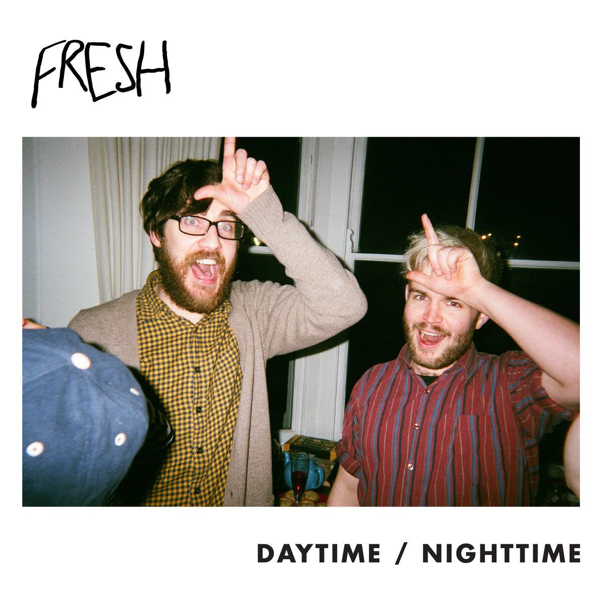 Fresh / Daytime / Nighttime（300 Ltd 7inch）
