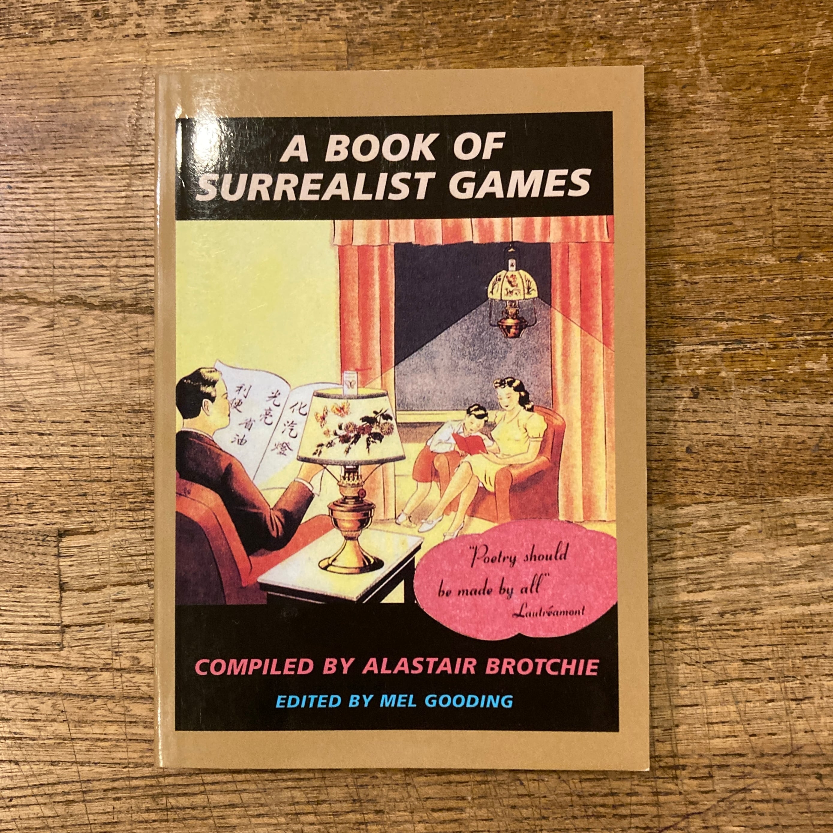 A Book of Surrealist Games compiled Alastair Brotchie edited Mel