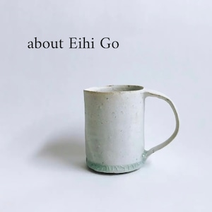 about Eihi Go