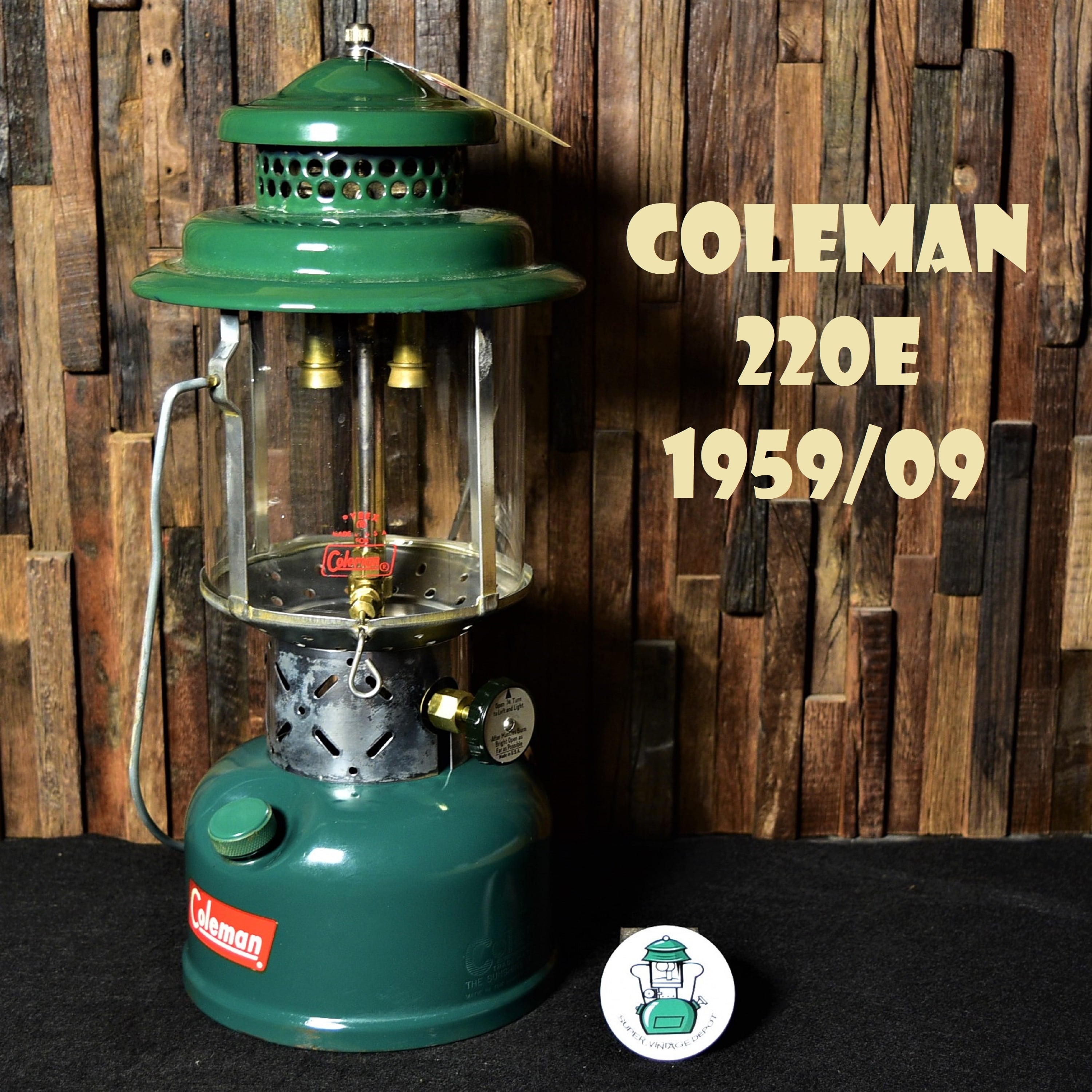 コールマン 220E 1959年9月製造 ツーマントル ランタン COLEMAN