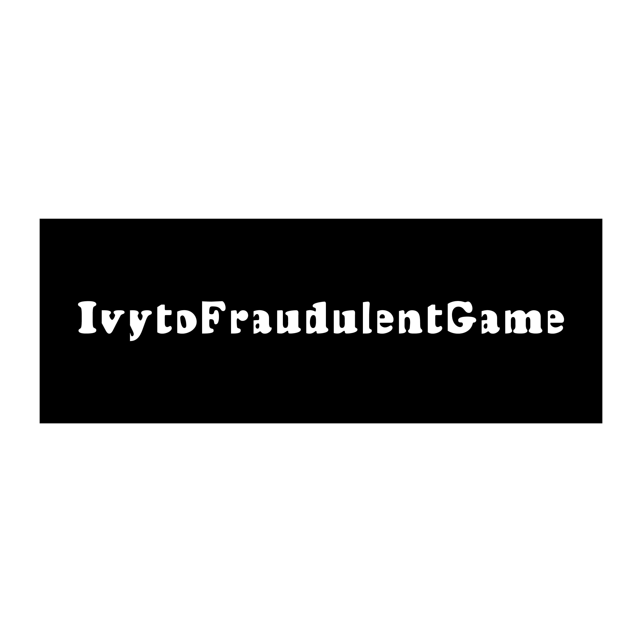 Ivy to Fraudulent Game Official webstore