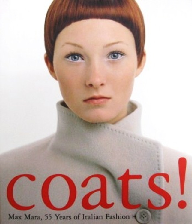 Coats! Max Mara, 55 Years of Italian Fashion