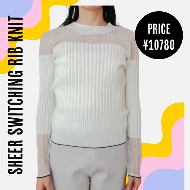 Sheer switching rib knit