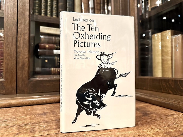 【RAA016】【FIRST EDITION】Lectures on The Ten Oxherding Pictures/ rare book
