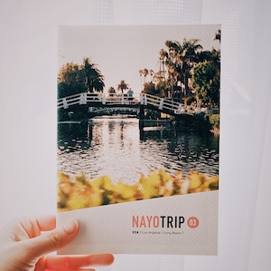 旅ZINE「NAYOTRIP」　USA（LA/LB）編