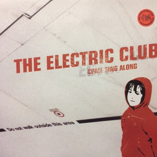 The Electric Club – Come Sing Along YMR KINGKONG