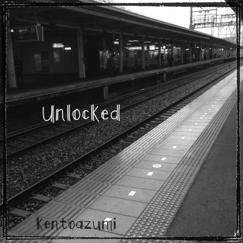 kentoazumi　18th 配信限定シングル　Unlocked（WAV/Hi-Res）