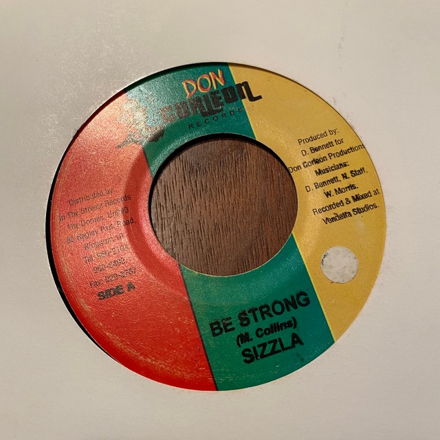 BE STRONG / SIZZLA 7inch