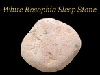 【ヘブン＆アース社製】ホワイトローゾフィア　スリープストーン
