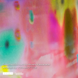 All Titles(ステッカー付き4本パック) Opening Hours 03 Selected & Mixed by Hiroshi Kawanabe