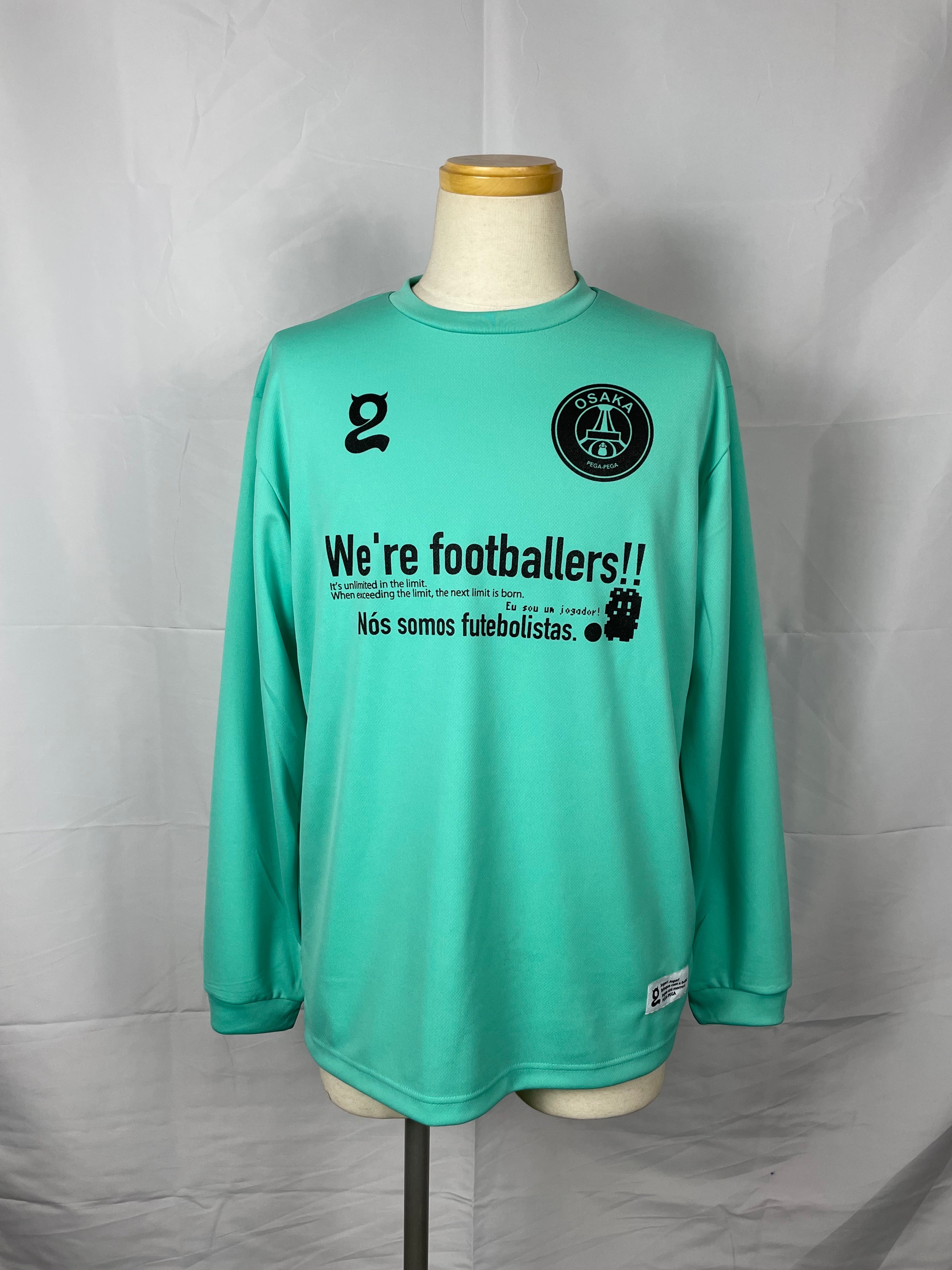 PEGA-PEGA DRY LONG T-Shirt　"We're FOOTBALLER!"