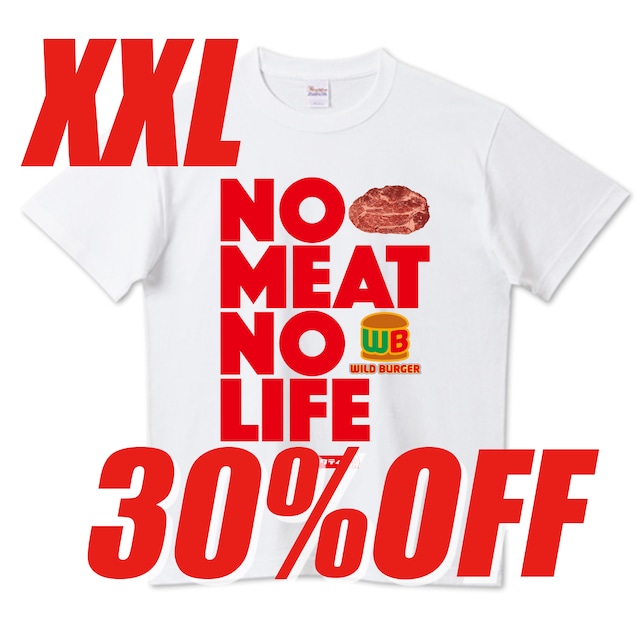 ＜会員限定XXLサイズ 30%OFF！＞NO MEAT NO LIFE Ｔシャツ WILD BURGER