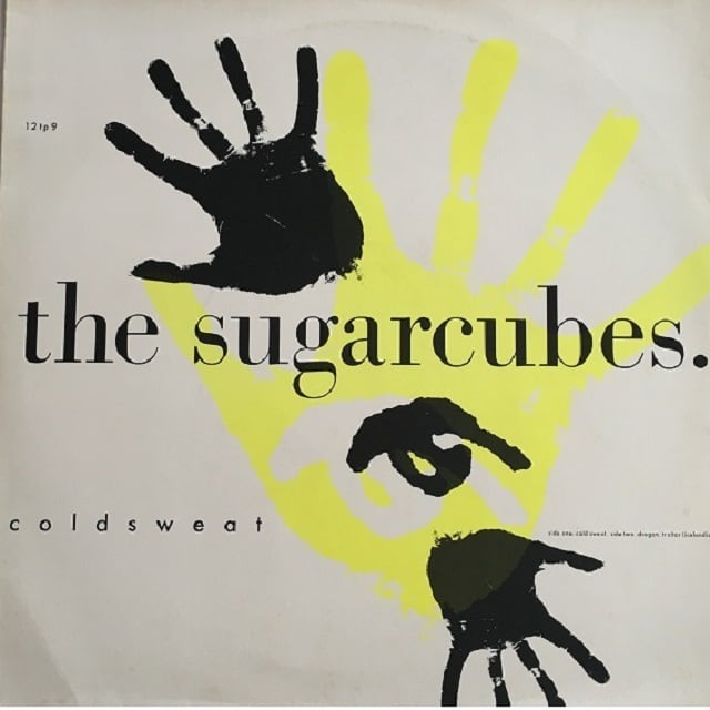 【12EP】The Sugarcubes – Coldsweat