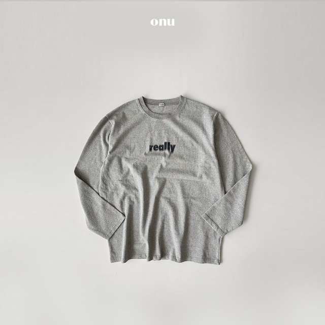 【予約】 “Really” Sweatshirt (adult)