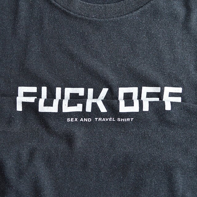 80s FUCK OFF SEX AND TRAVEL Tシャツ 黒 | PAY ID