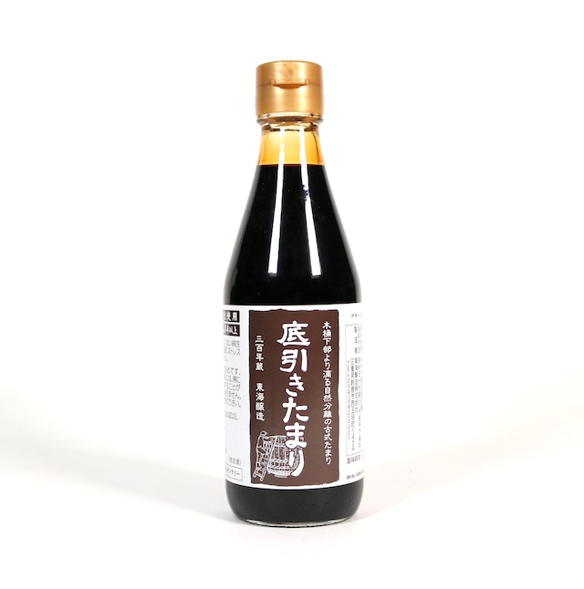 底引きたまりしょうゆ | 300ml  | 三百年蔵：東海醸造 | 杉桶仕込み | グルテンフリー