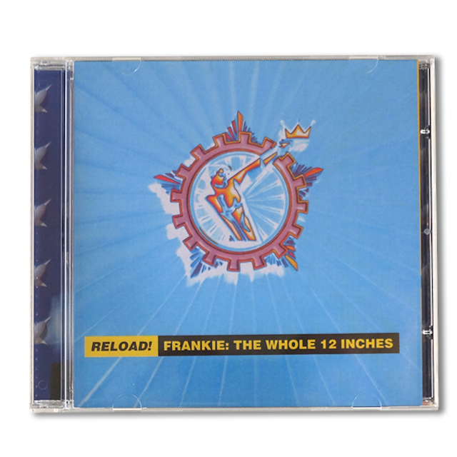 Frankie Goes To Hollywood ‎『Reload! Frankie: The Whole 12 Inches』 - メイン画像
