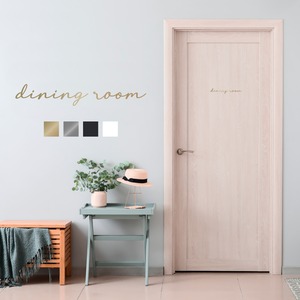 DINING ROOM DOOR STICKER（手書き風筆記体シリーズ）