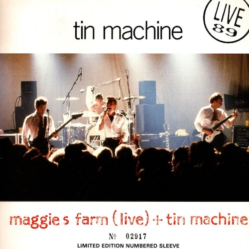 【7EP】Tin Machine – Maggie's Farm (Live) + Tin Machine