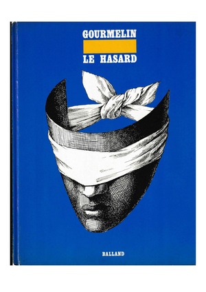 LE HASARD