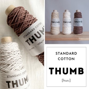 THUMB サム｜ STANDARD COTTON
