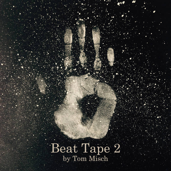 【LP】Tom Misch - Beat Tape 2