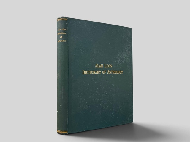 【SOE009】【FIRST EDITION】Alan Leo’s Dictionary of Astrology(1929) /Alan Leo